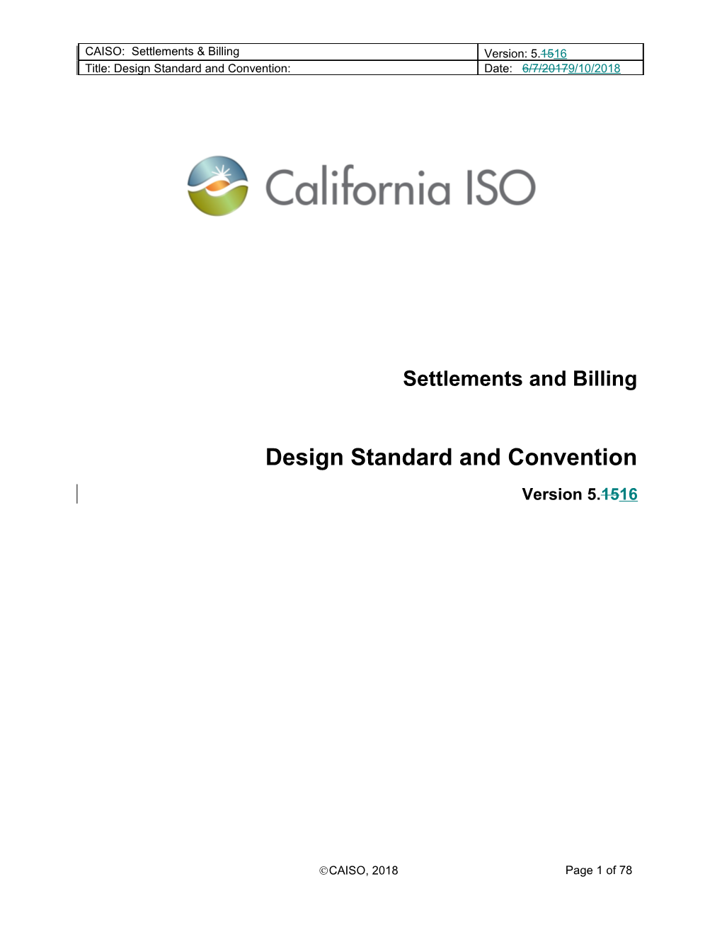 Design Bill Determinant Standard and Convention