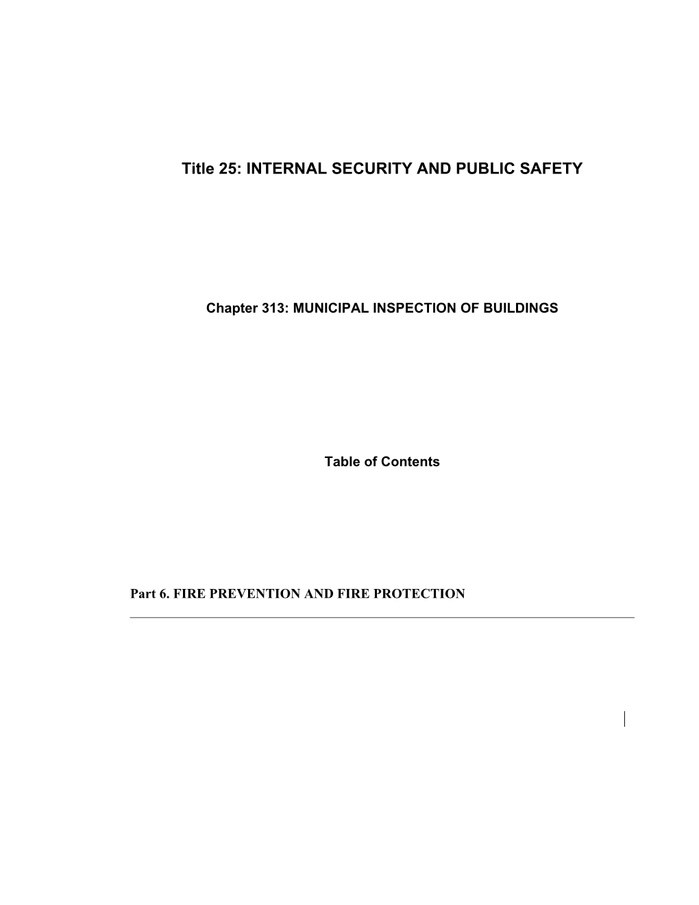 MRS Title 25, Chapter313: MUNICIPAL INSPECTION of BUILDINGS