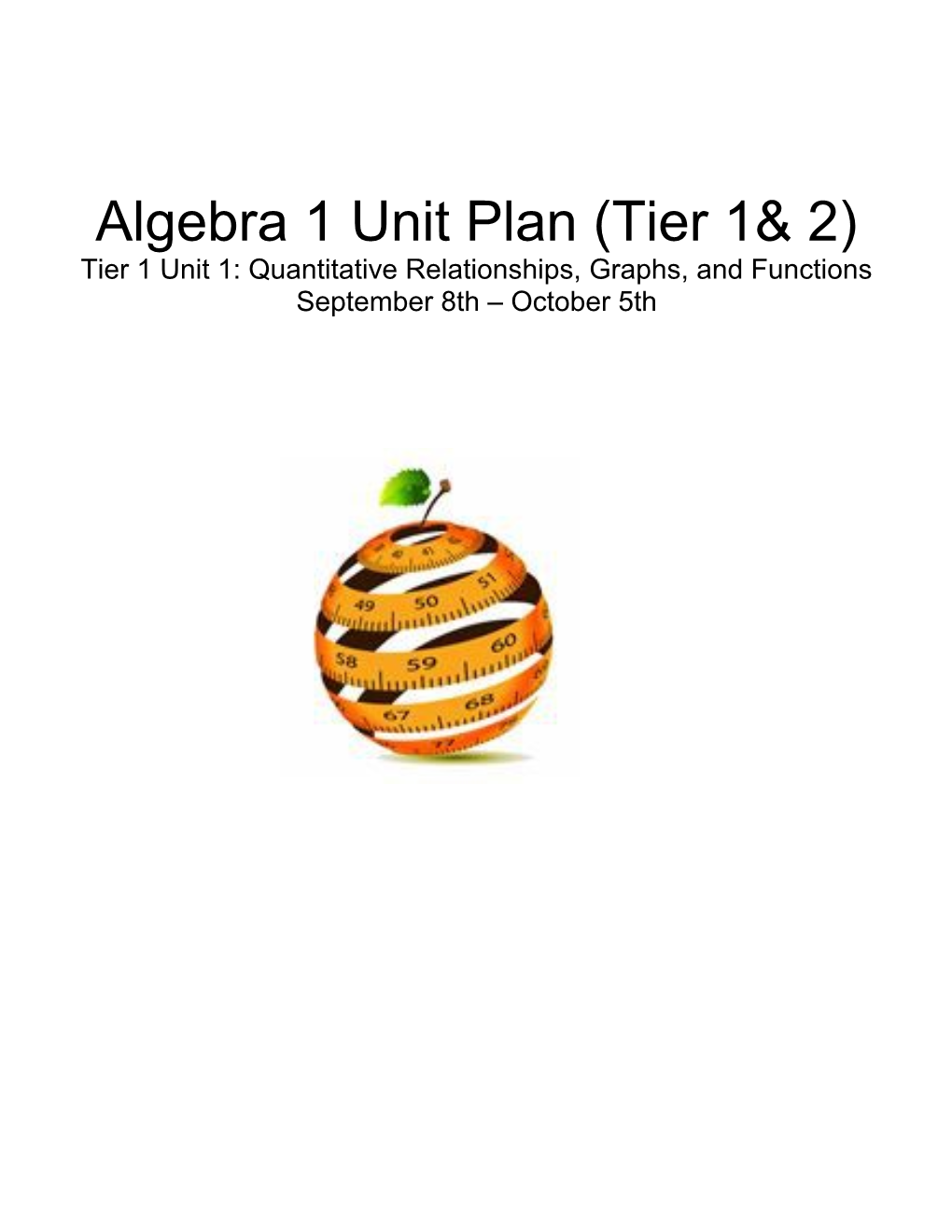 Algebra 1 Unit Plan (Tier 1& 2)