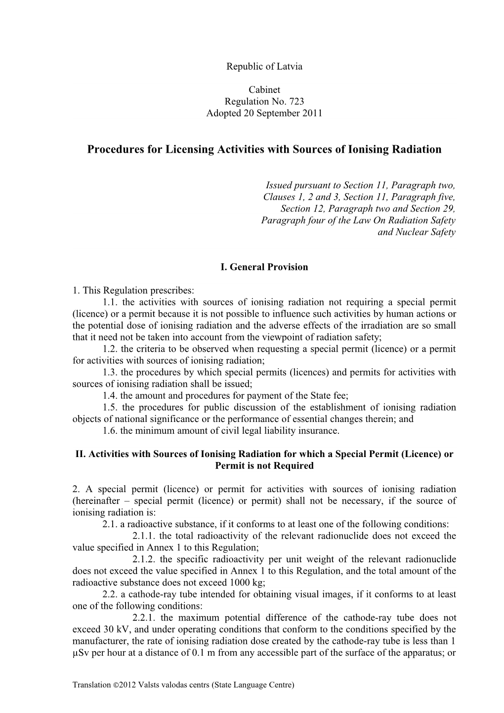 Procedures for Licensing Activities with Sources of Ionising Radiation