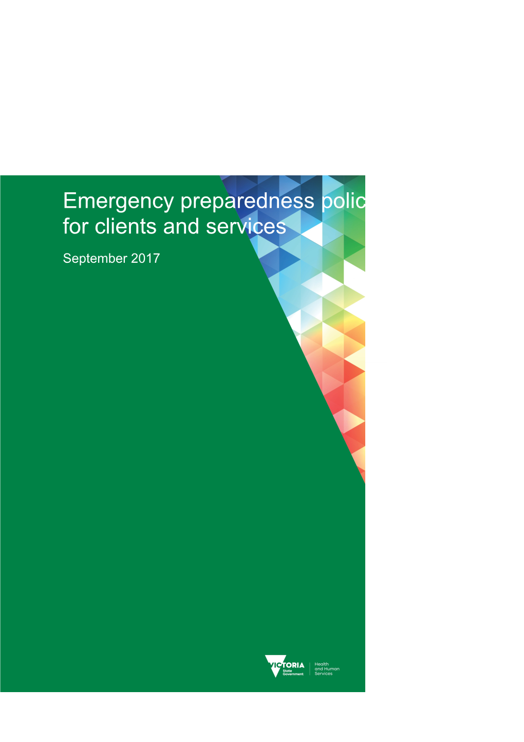 Emergency Preparedness Policy for Clients and Services