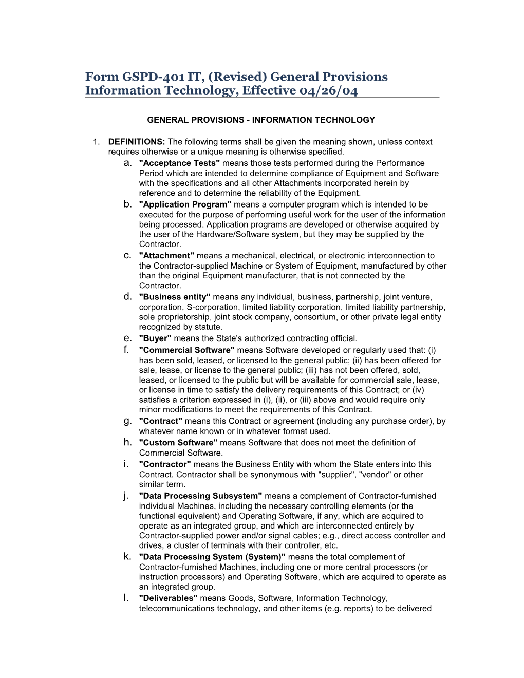 Form GSPD-401 IT, (Revised) General Provisions Information Technology, Effective 04/26/04