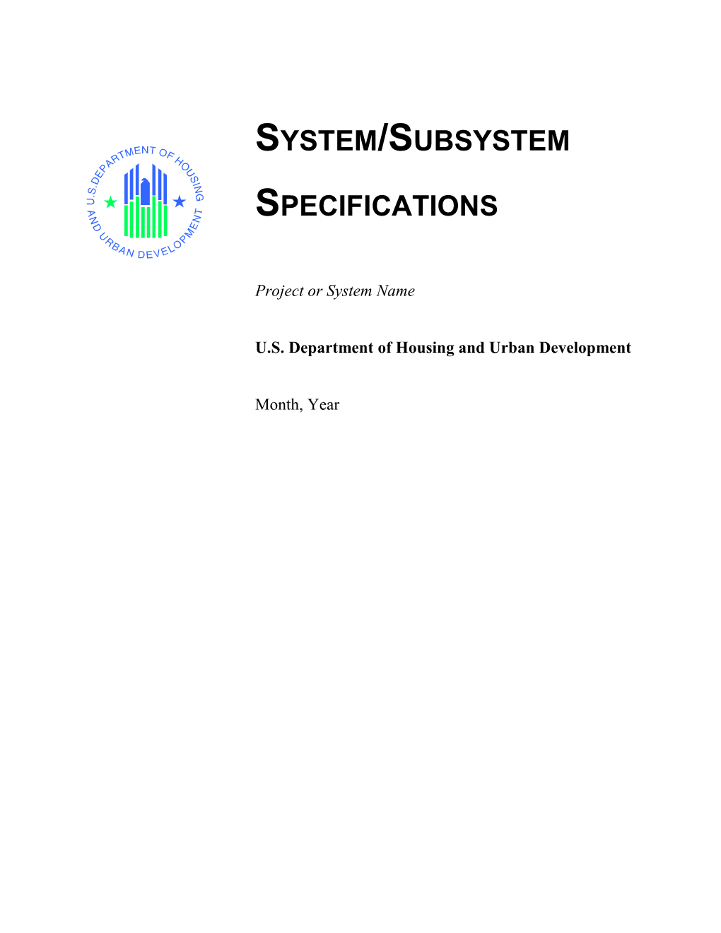 System/Subsystem Specifications