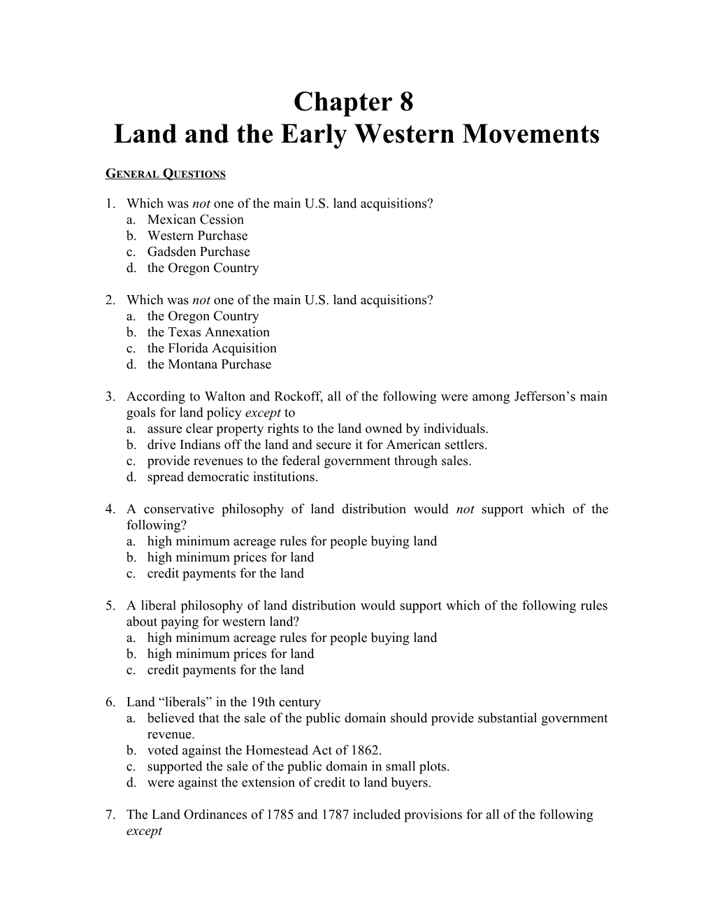 Land and the Early Western Movements