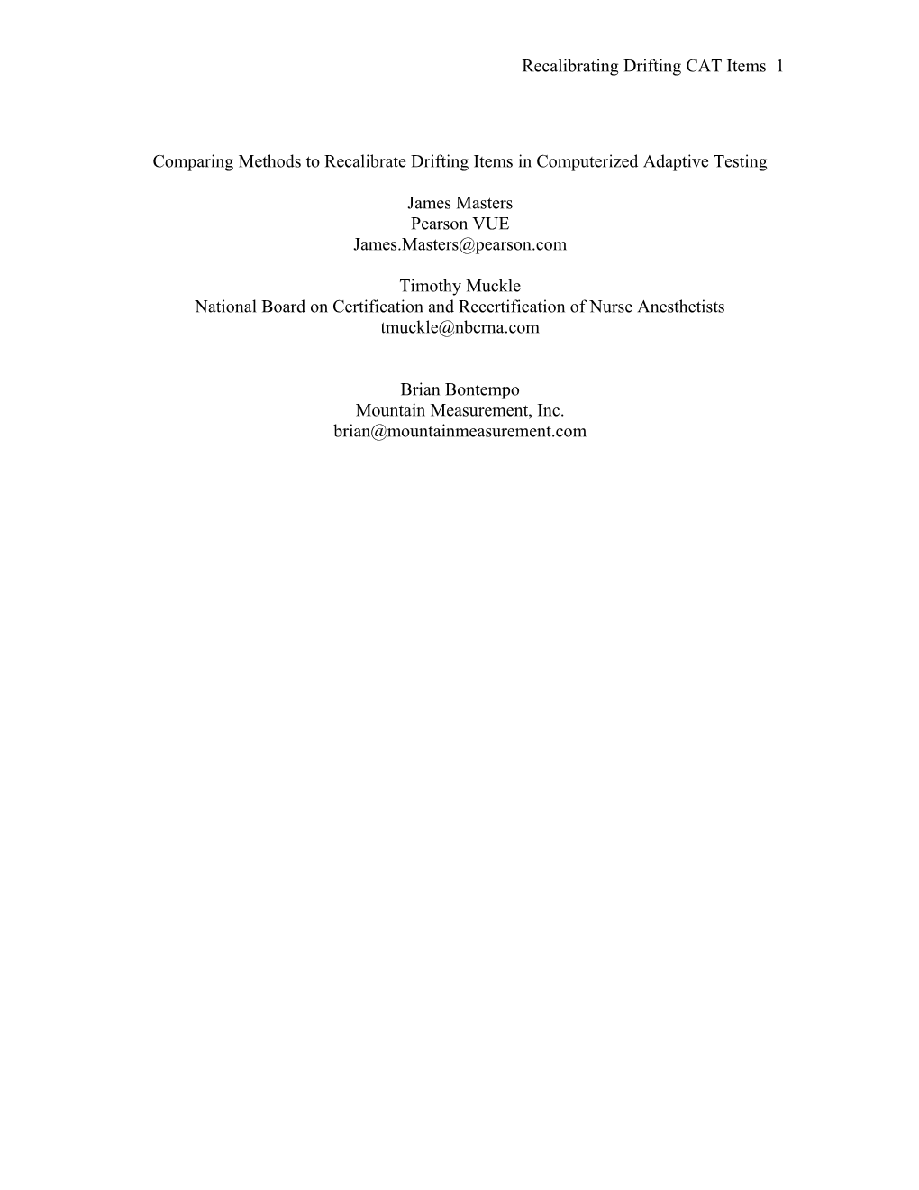 Comparing Methods to Recalibrate Drifting Items in Computerized Adaptive Testing