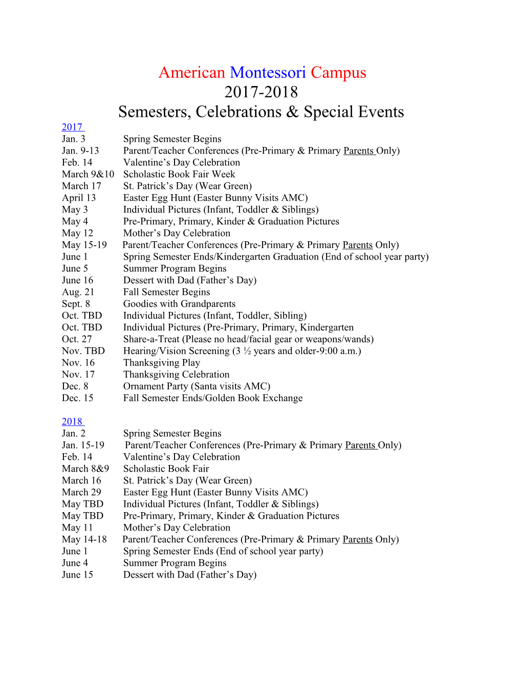 Semesters, Celebrations & Special Events