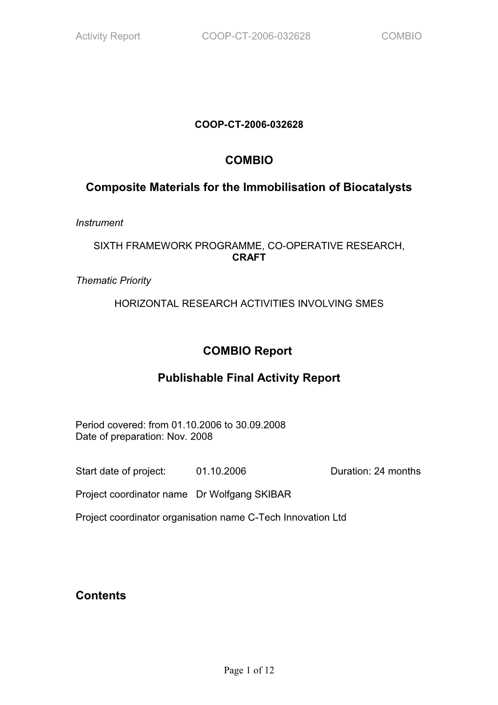 Composite Materials for the Immobilisation of Biocatalysts