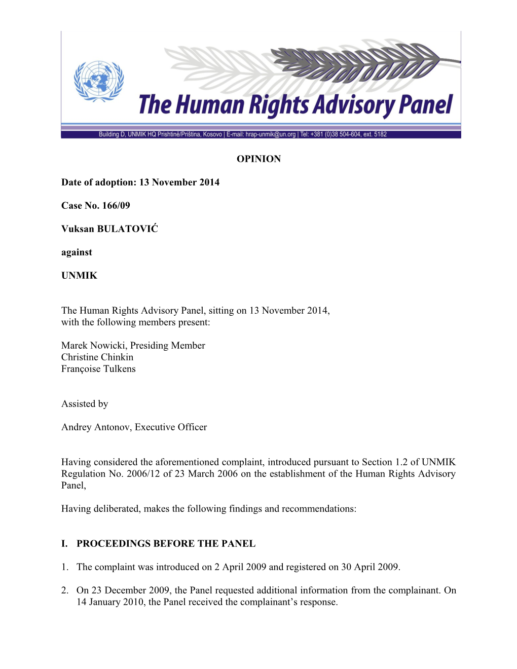 The Human Rights Advisory Panel,Sitting On13 November 2014
