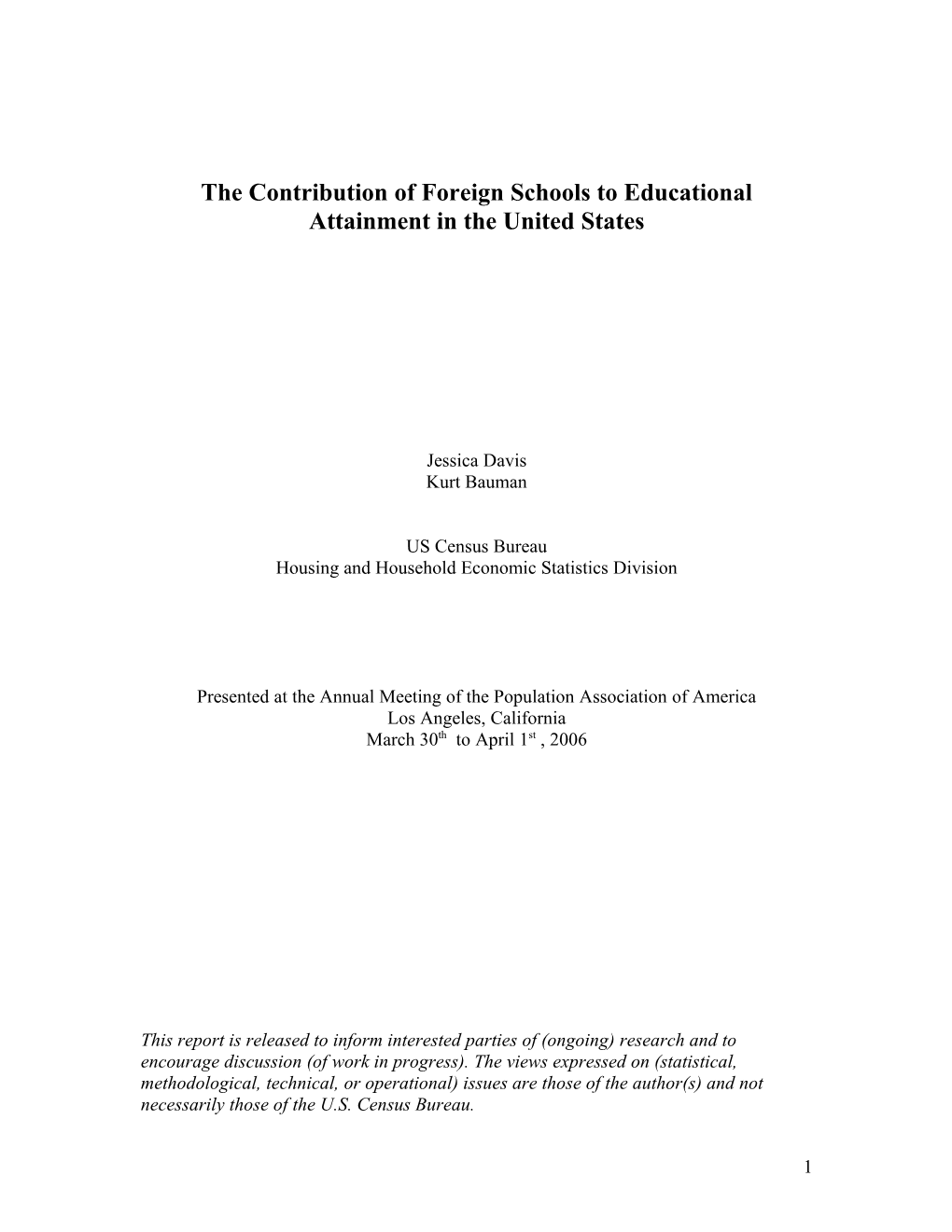 The Contribution of Foreign Schools to American Educational Attainment