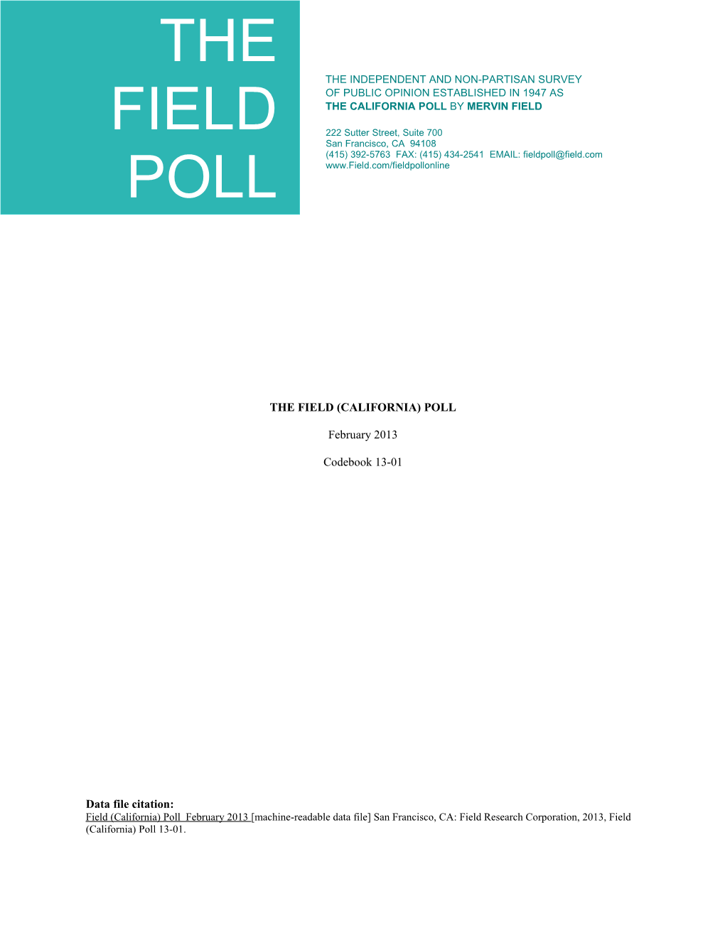 The Field (California) Poll