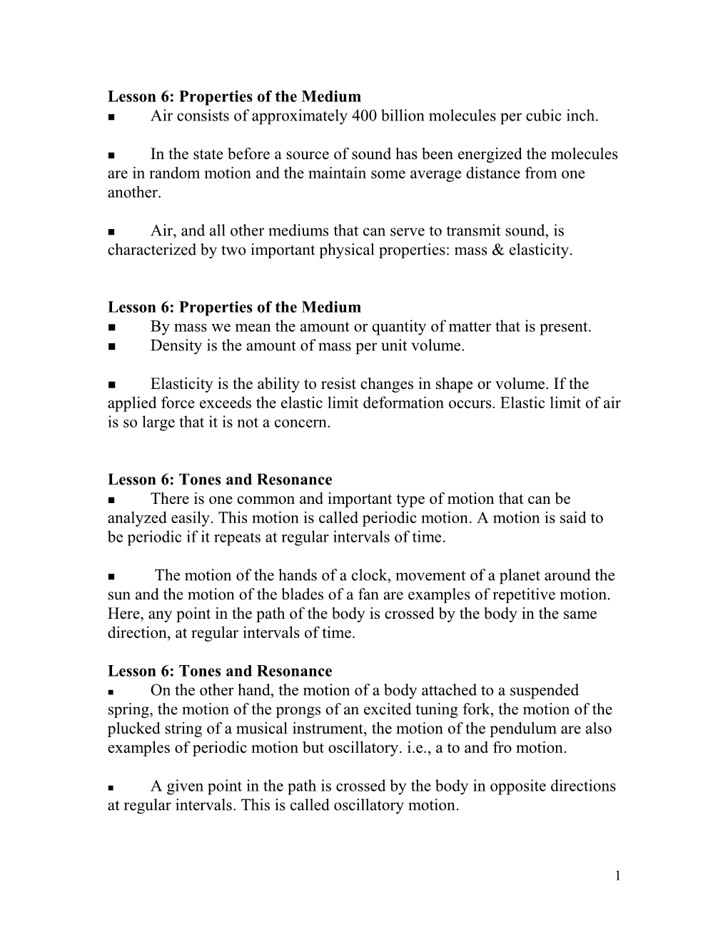 Lesson 6: Properties of the Medium