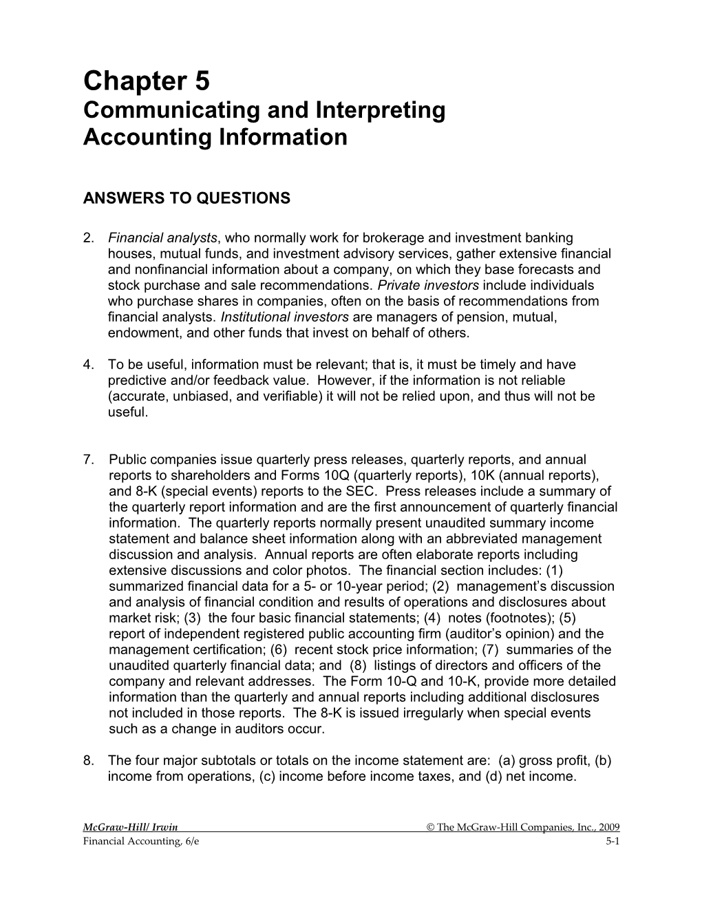 Communicating and Interpreting Accounting Information