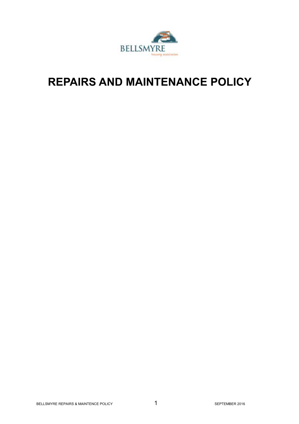 Repairs and Maintenance Policy