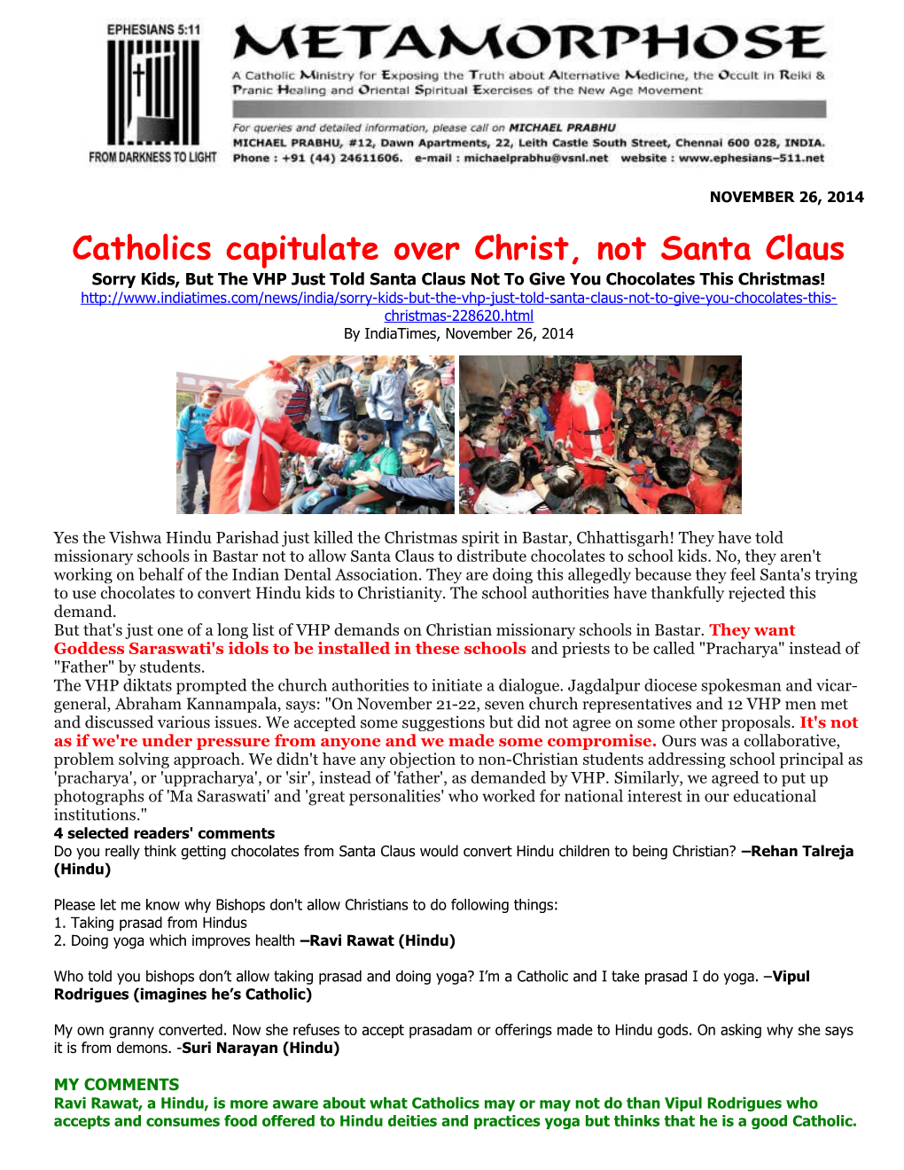 Catholics Capitulate Over Christ,Not Santa Claus