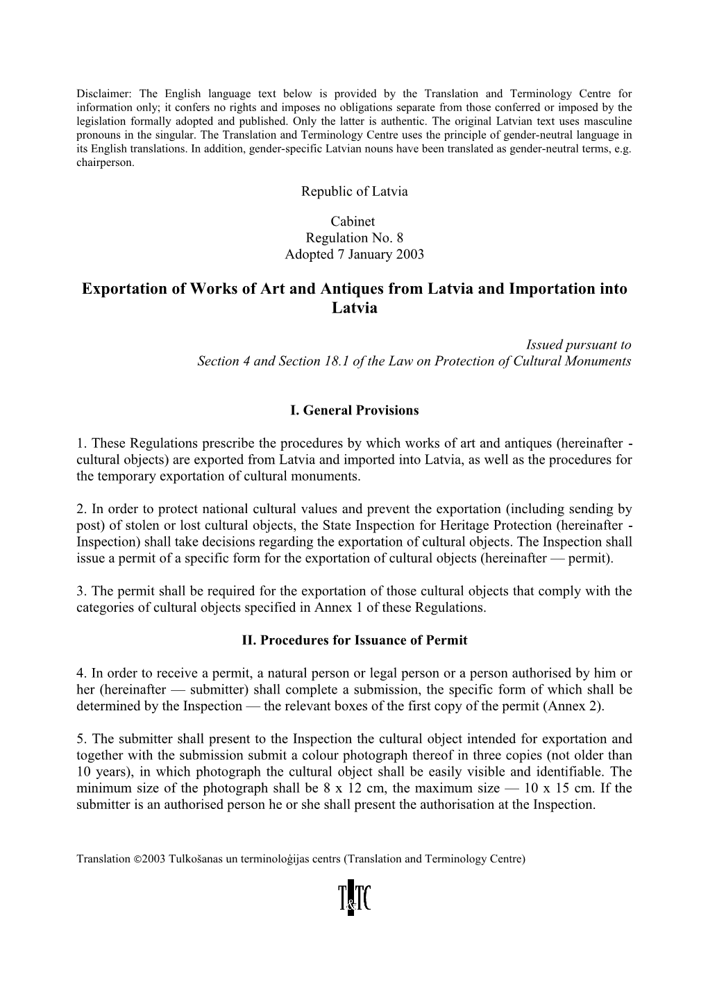 Exportation of Works of Art and Antiques from Latvia and Importation Into Latvia