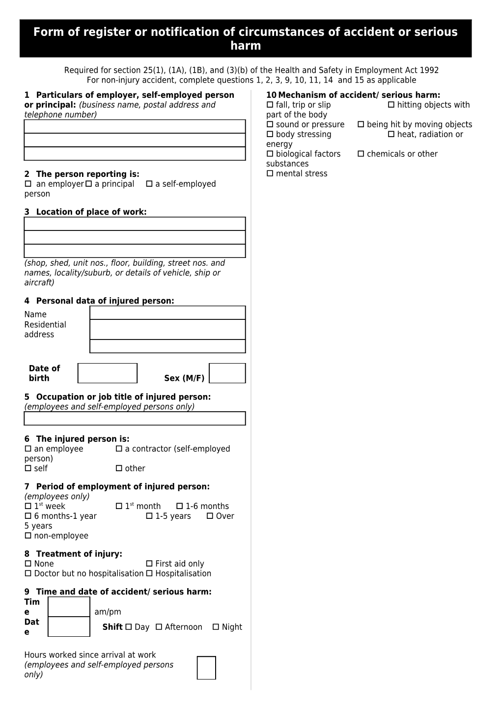 Form of Register Or Notification of Circumstances of Accident Or Serious Harm