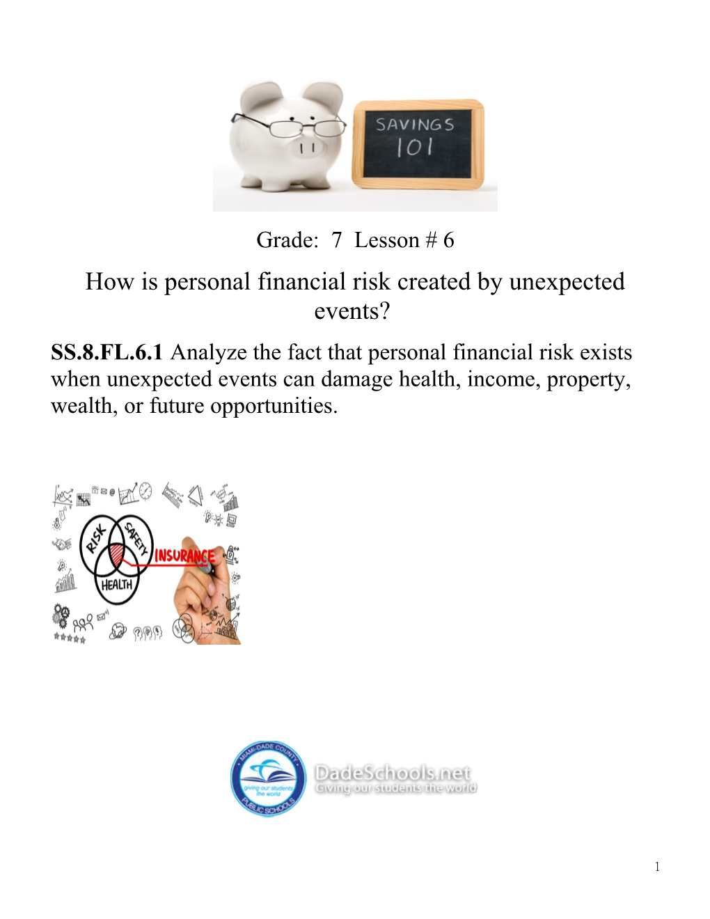 How Is Personal Financial Risk Created by Unexpected Events?