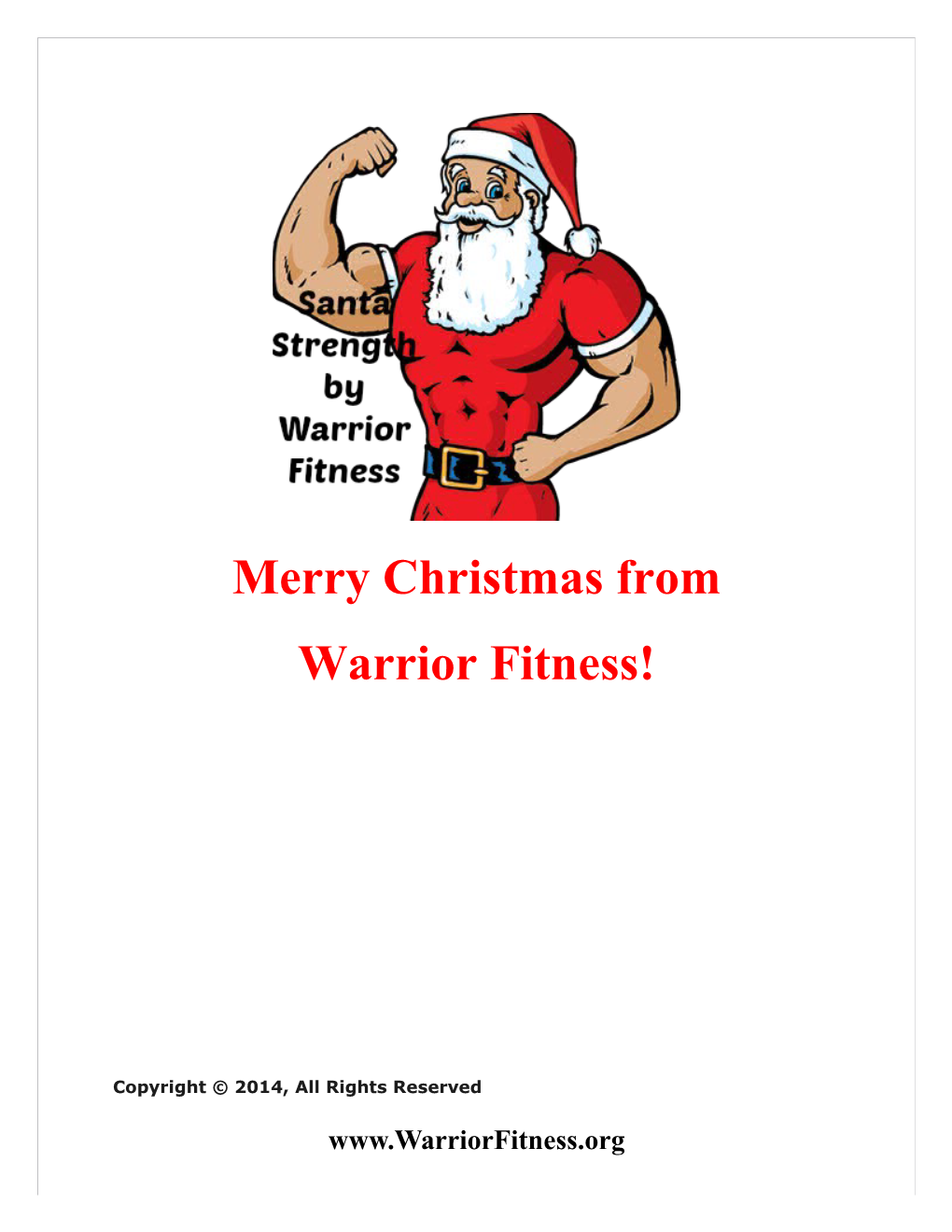 Merry Christmas from Warrior Fitness!