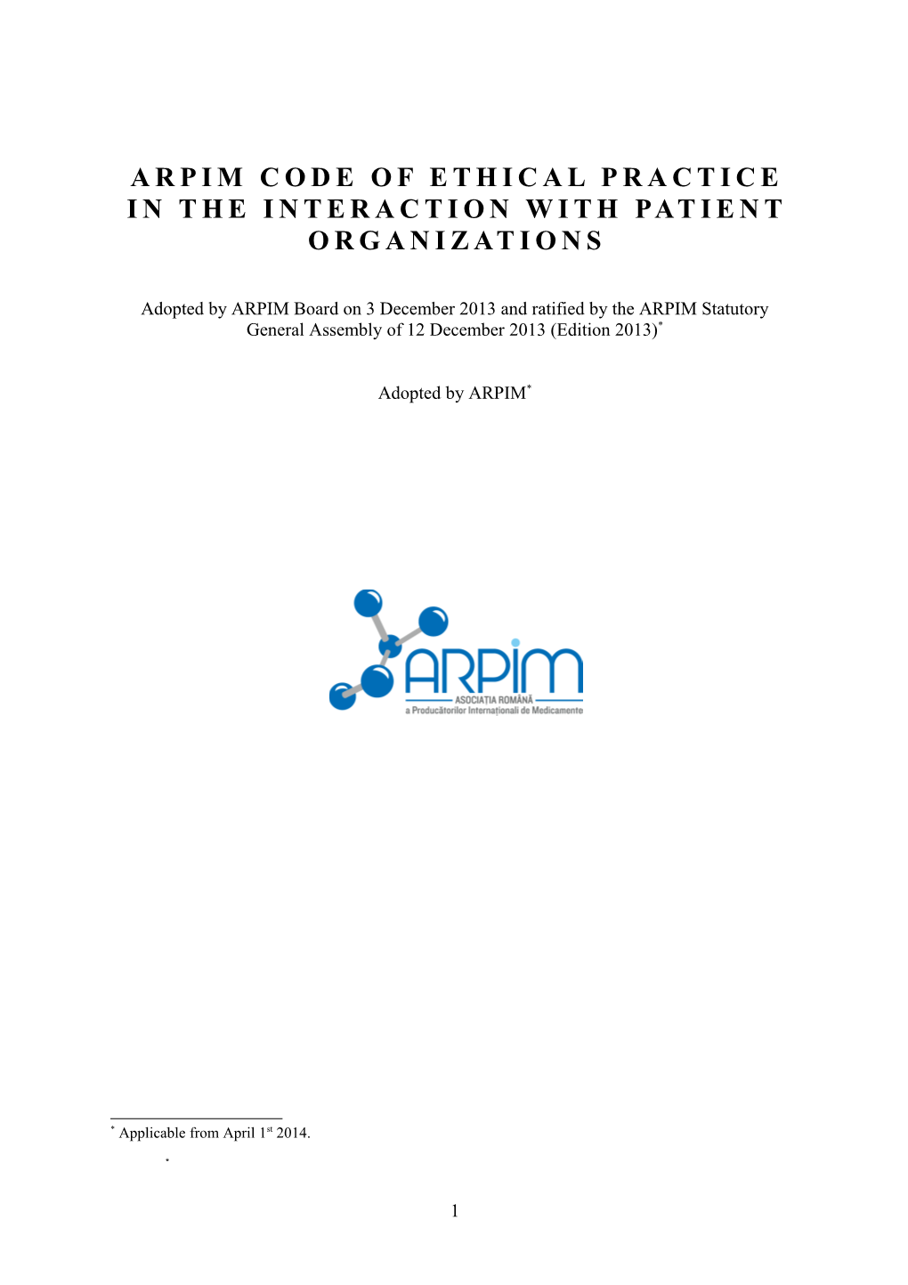 ARPIM Code of Ethical Practice in the Interaction with Patient Organizations