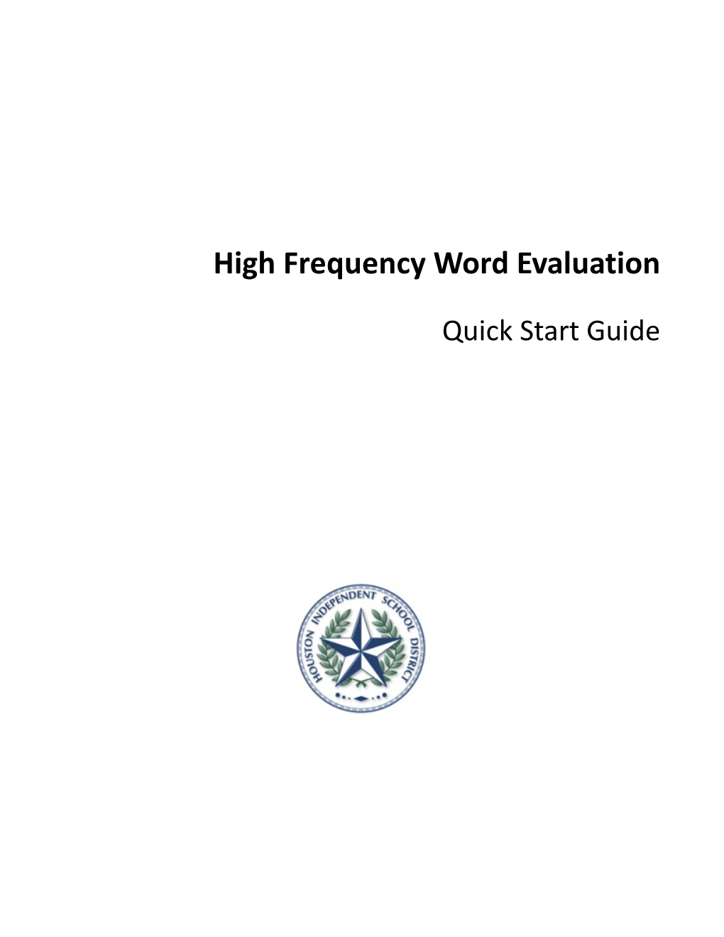 High Frequency Word Evaluation