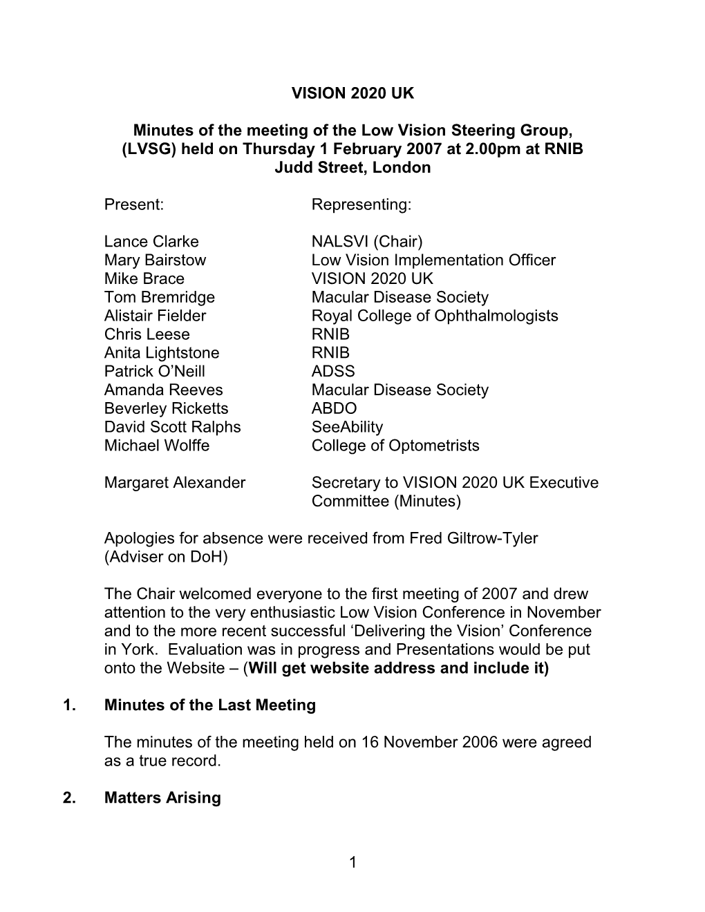 Minutes of the Meeting of the Low Visionsteering Group, (LVSG) Held on Thursday 1 February