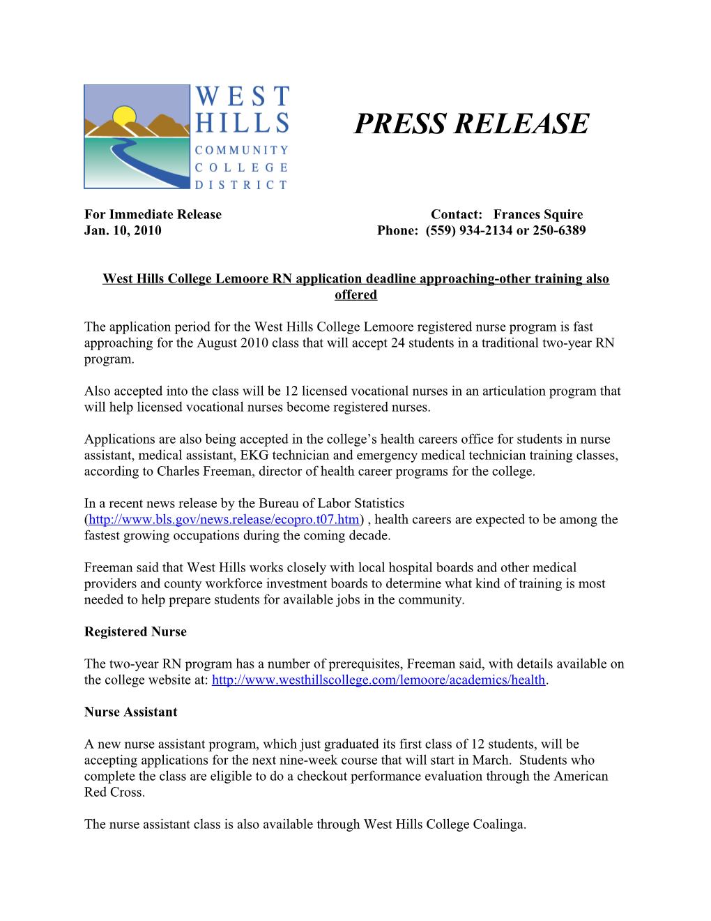 West Hills College Lemoore RN Application Deadline Approaching-Other Trainings Also Offered