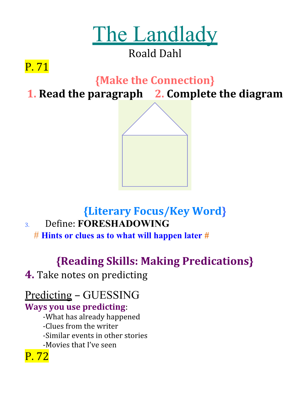 1. Read the Paragraph2. Complete the Diagram