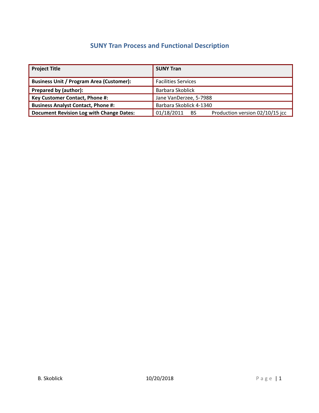 SUNY Tran Process and Functional Description