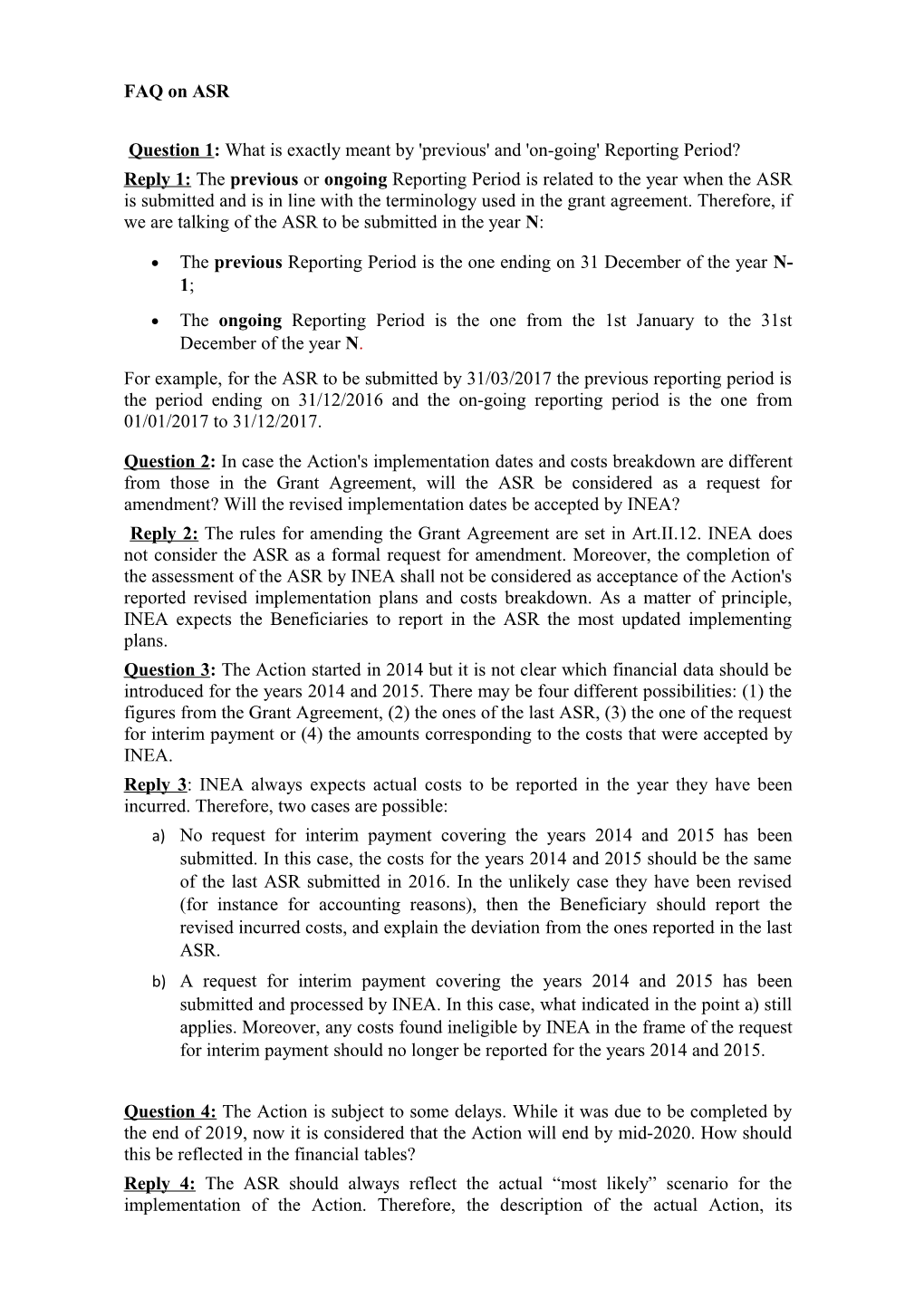 Question 1: What Is Exactly Meant by 'Previous' and 'On-Going' Reporting Period?