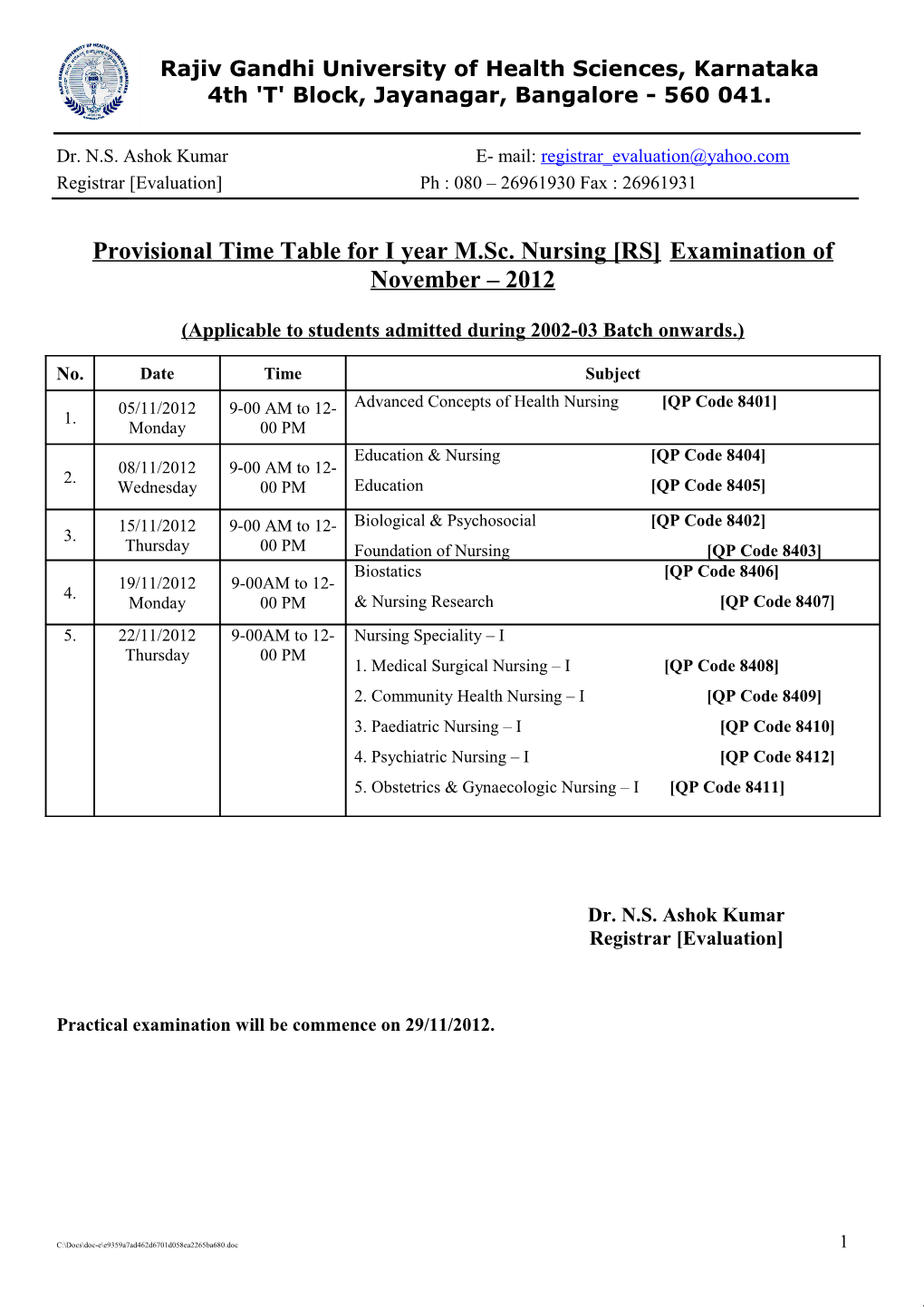Provisional Time Table for I Year M.Sc. Nursing RS Examination of November 2012