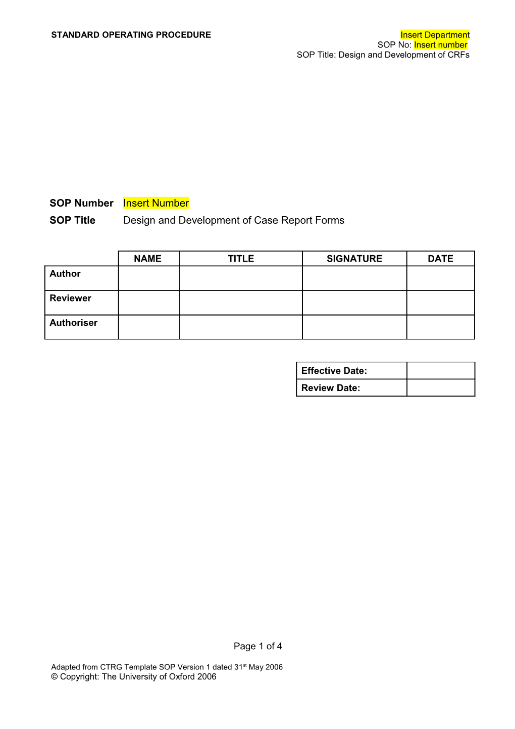 Design and Development of Case Report Forms - Template