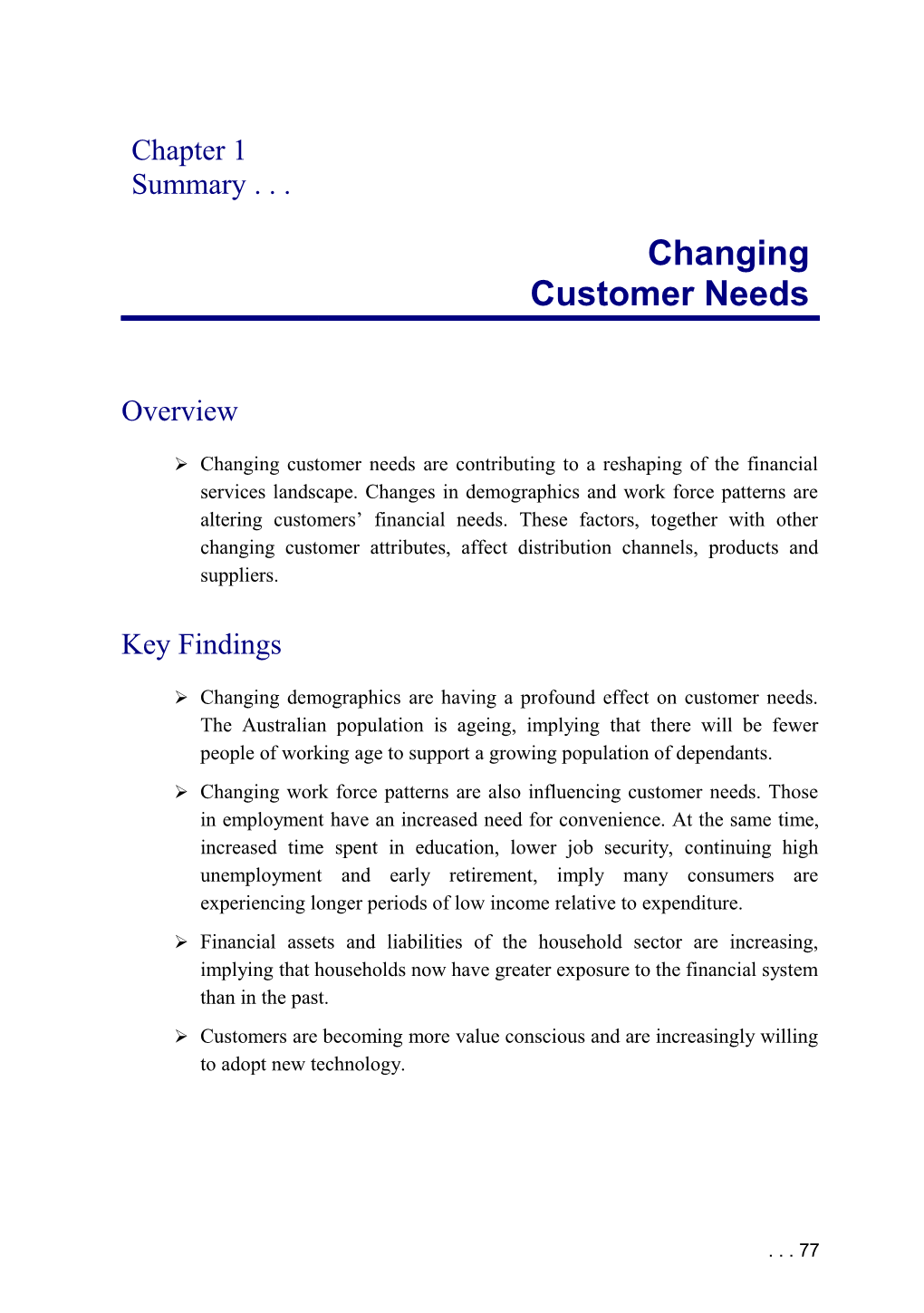 Finacial System Inquiry (Wallis Report) - Changing Customer Needs