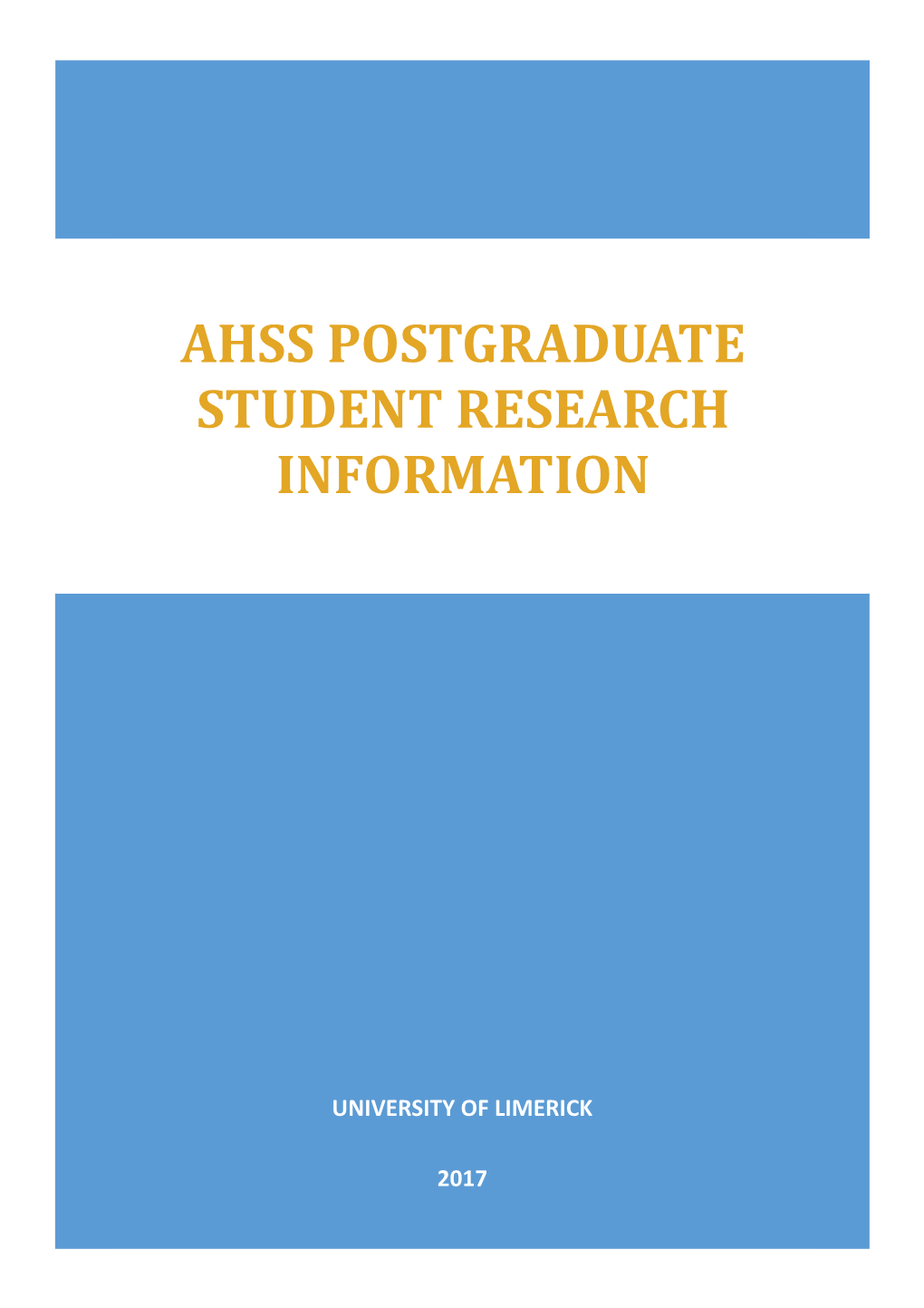 Ahss Postgraduate Student Research Information