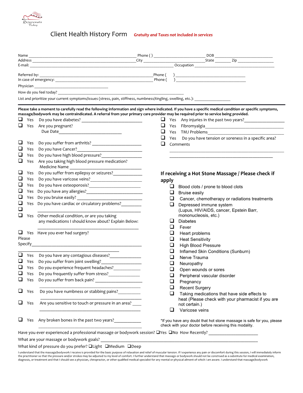 Client Health History Form Gratuity and Taxes Not Included in Services