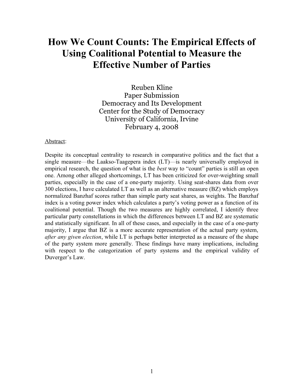 How We Count Counts: the Empirical Effects of Using Coalitional Potential to Measure The