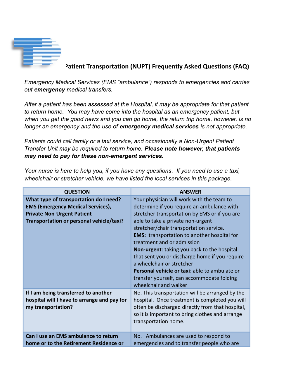 Non-Urgent Patient Transportation (NUPT) Frequently Asked Questions (FAQ)