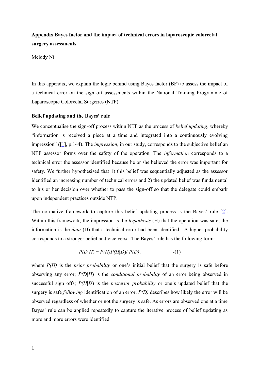 Appendixbayes Factor and the Impact of Technical Errorsin Laparoscopic Colorectal Surgery