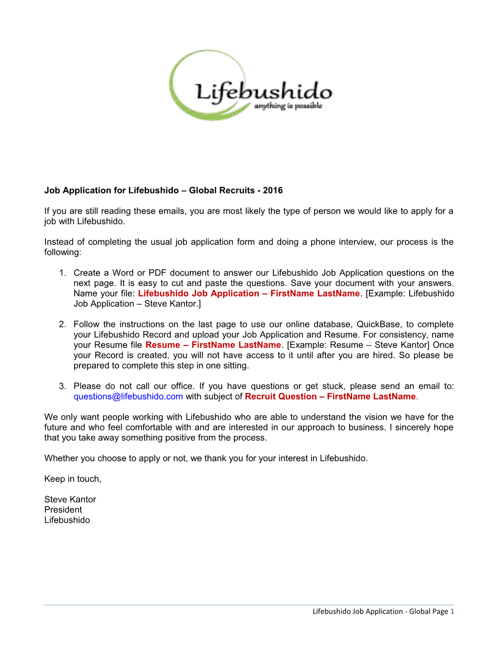 Job Application for Lifebushido Global Recruits - 2016