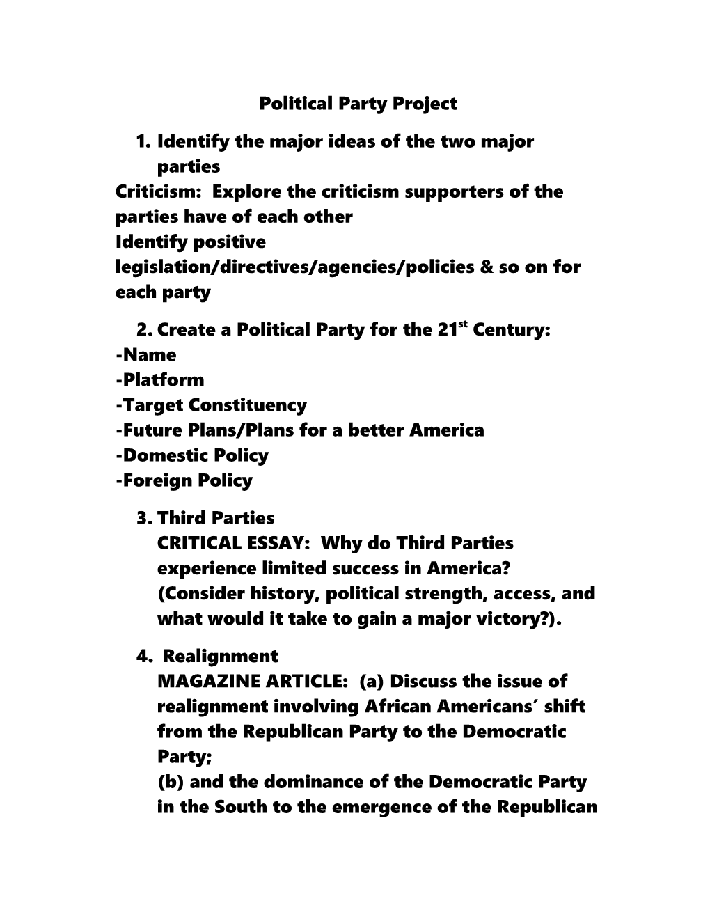 Identify the Major Ideas of the Two Major Parties