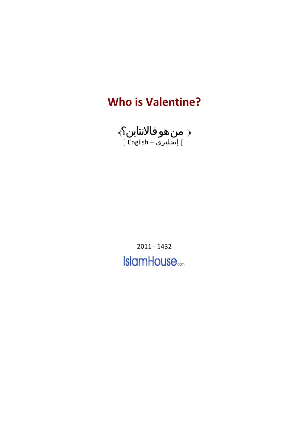 Who Is Valentine?
