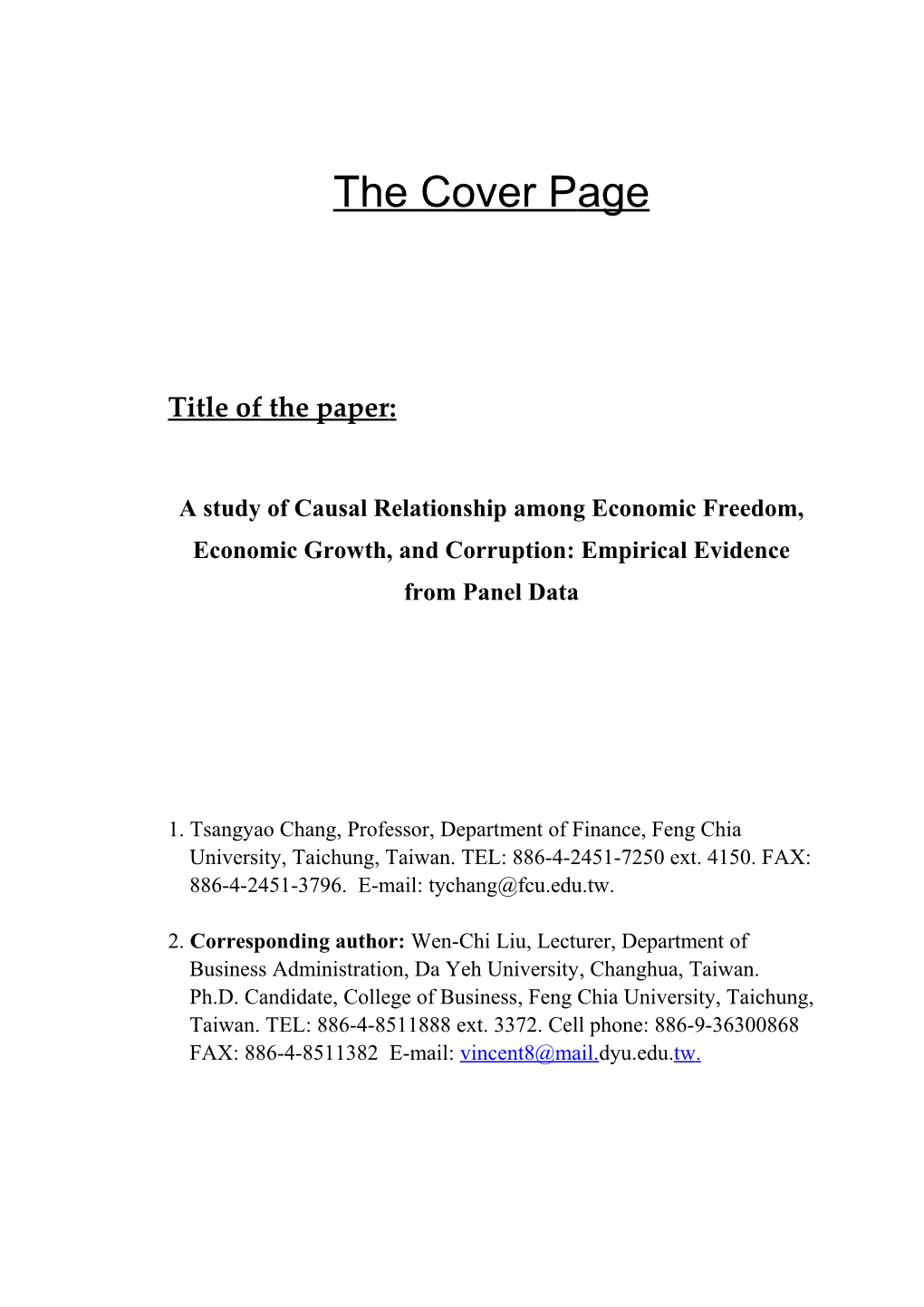 A Study to Examine the Long-Run Relationship Among Corruption, Economic Growth, and Economic