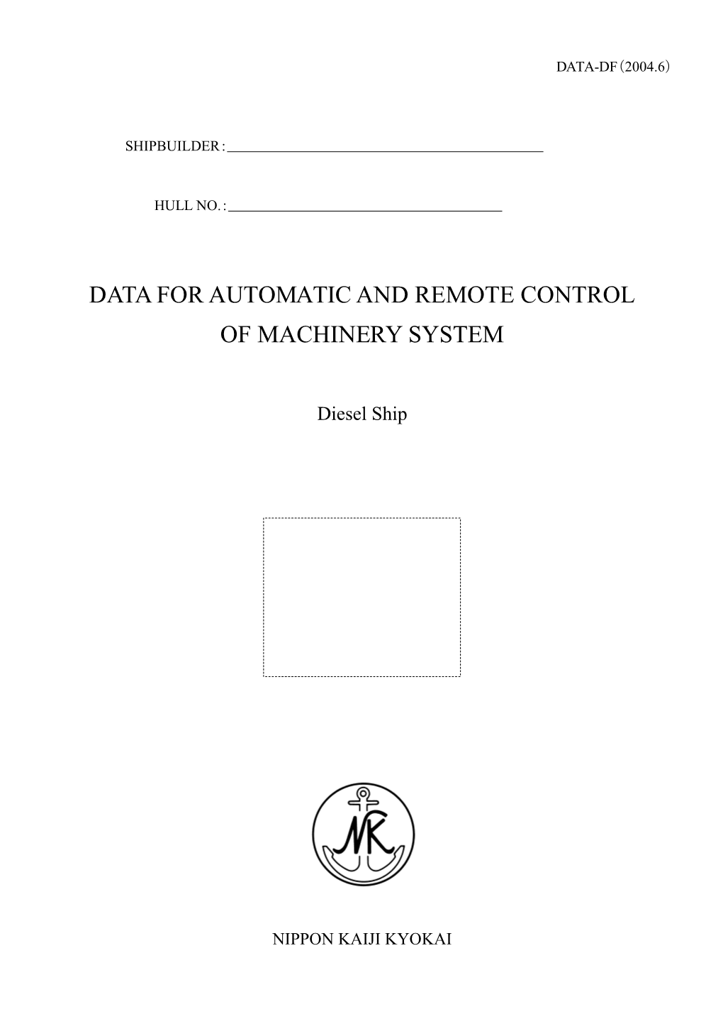 Data for Automatic and Remote Control