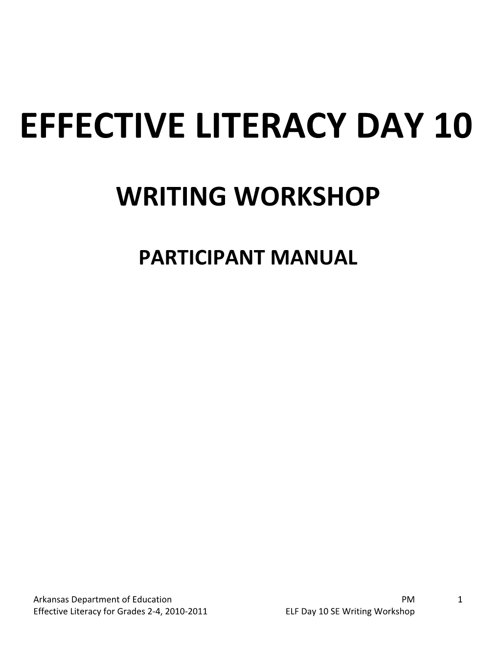 Effective Literacy Day 10