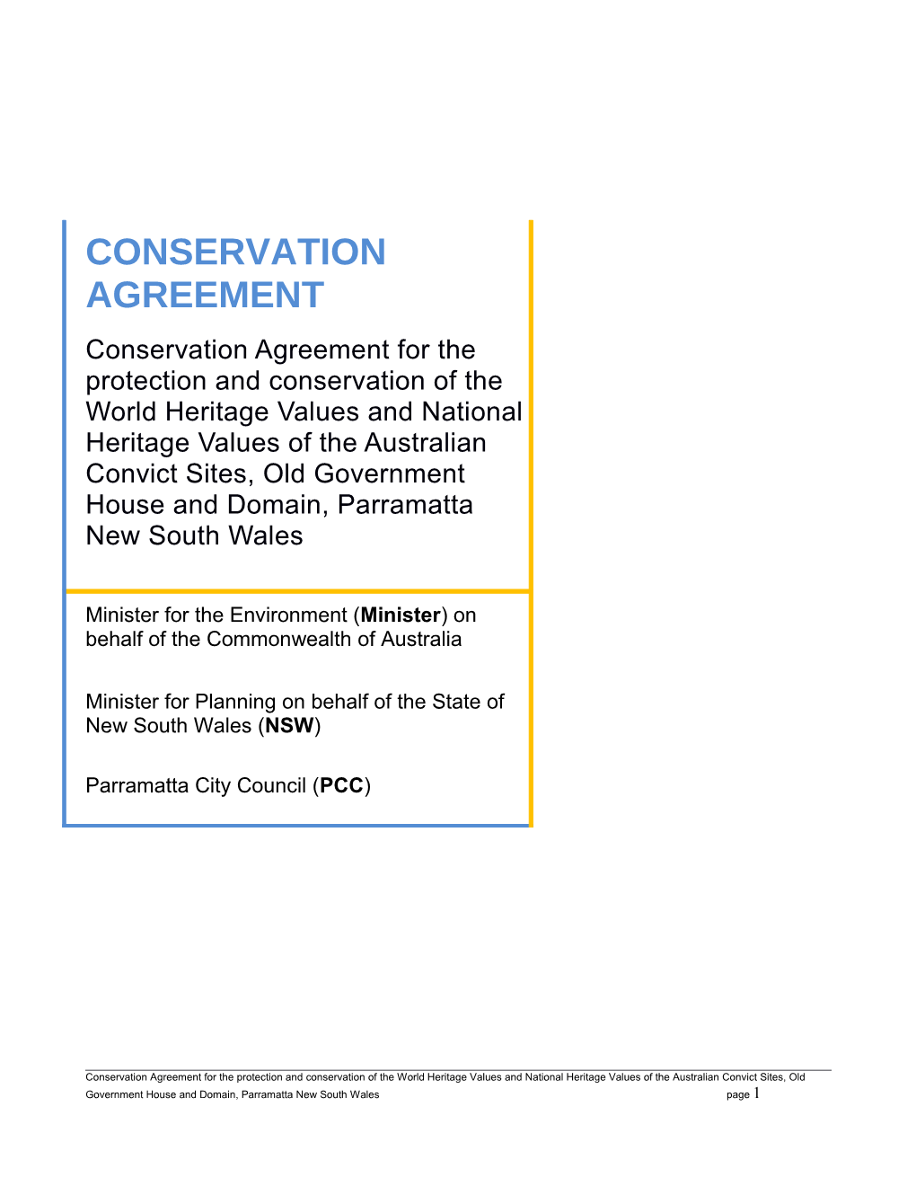 Conservation Agreement for the Protection and Conservation of the World Heritage Values