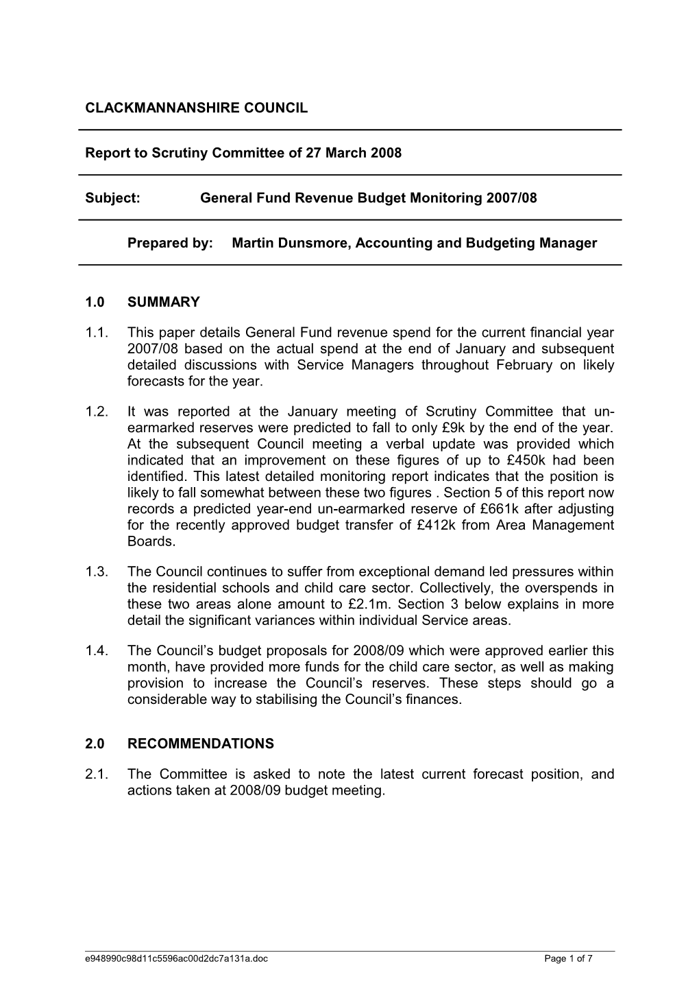 Subject: General Fund Revenue Budget Monitoring 2007/08