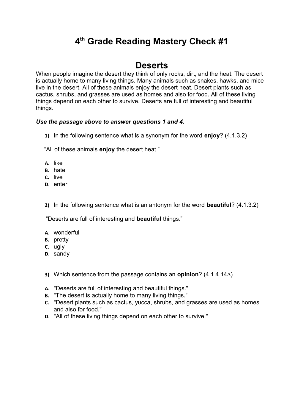 Use the Passage Above to Answer Questions 1 and 4