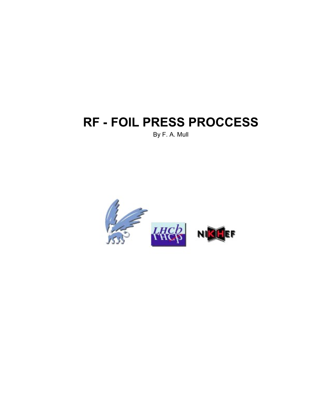 Rf - Foil Press Proccess