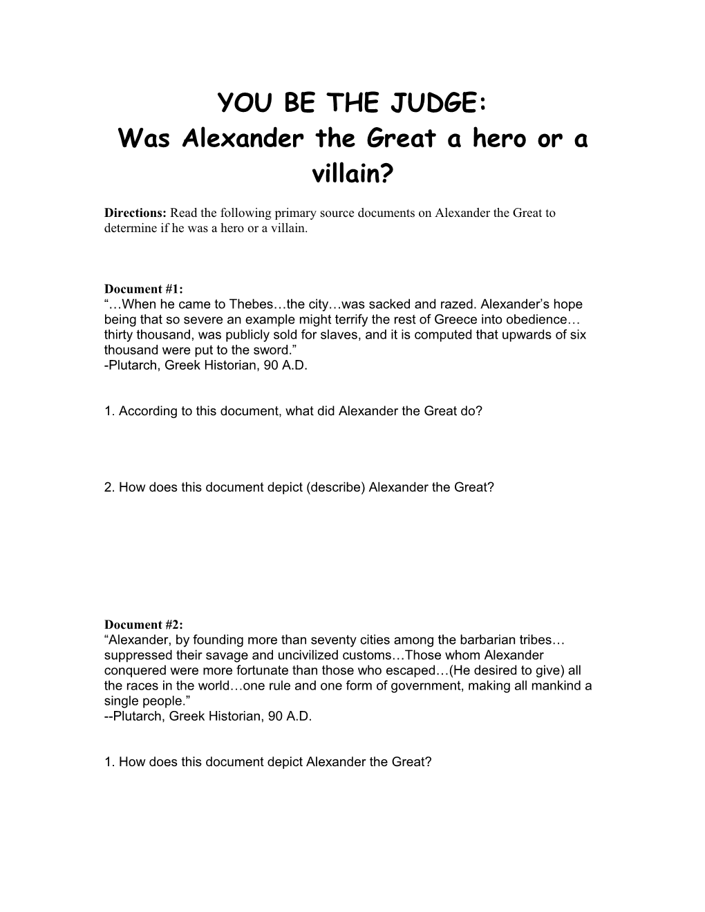 Was Alexander the Great a Hero Or a Villain?