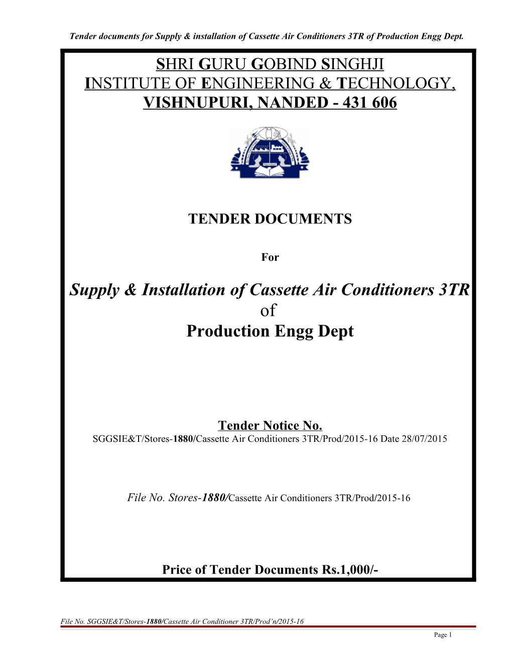 Tender Documents for Supply & Installation of Cassette Air Conditioners 3TR Ofproduction