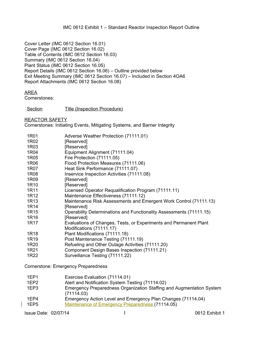 IMC0612 Exhibit1 Standard Reactor Inspection Report Outline